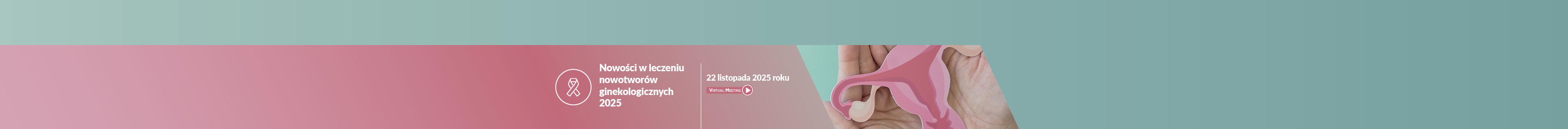 Nowości w leczeniu nowotworów ginekologicznych 2025
